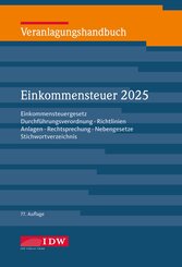 Veranlagungshandbuch Einkommensteuer 2025, 77.Auflage