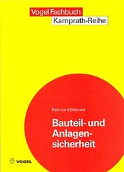 Bauteilsicherheit und Anlagensicherheit