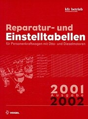 Reparatur- und Einstelltabellen, Ausgabe 2001/2002