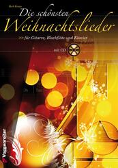 DIE SCHÖNSTEN WEIHNACHTSLIEDER, m. 1 Audio-CD