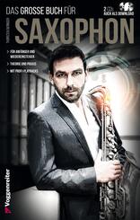 Das große Buch für Saxophon, m. 2 MP3-CDs