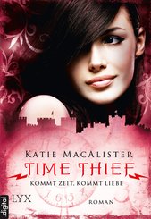 Time Thief - Kommt Zeit, kommt Liebe (eBook, ePUB)