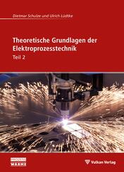 Theoretische Grundlagen der Elektroprozesstechnik Teil 2