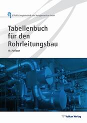 Tabellenbuch f&uuml;r den Rohrleitungsbau