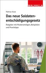 Das neue Soldatenentsch&auml;digungsgesetz