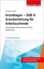 Grundlagen - SGB II: Grundsicherung f&uuml;r Arbeitsuchende