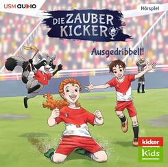 Die Zauberkicker (2): Ausgedribbelt!,1 Audio-CD