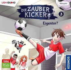 Die Zauberkicker (3): Eigentor?,1 Audio-CD