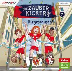 Die Zauberkicker (7): Siegesrausch!,1 Audio-CD