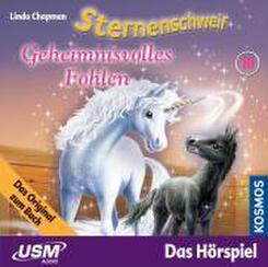 Sternenschweif (Folge 10) - Geheimnisvolles Fohlen.Folge.10,1 Audio-CD