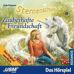 Sternenschweif (Folge 19) - Zauberhafte Freundschaft (Audio-CD),Audio-CD