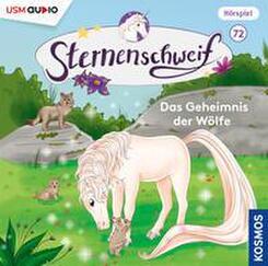 Sternenschweif (Folge 72): Das Geheimnis der W&ouml;lfe,1 Audio-CD