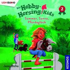 Hobby-Horsing-Kids (Folge 2): Sommer, Sonne, Pferdegl&uuml;ck,1 Audio-CD
