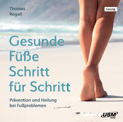 Gesunde F&uuml;&szlig;e Schritt f&uuml;r Schritt,2 Audio-CD