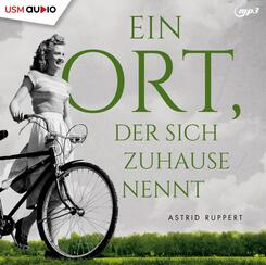 Ein Ort der sich Zuhause nennt,2 Audio-CD, 2 MP3