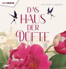 Das Haus der D&uuml;fte,2 Audio-CD, 2 MP3