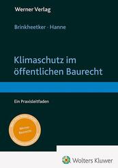 Klimaschutz im &ouml;ffentlichen Baurecht