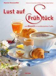 Lust auf Fr&uuml;hst&uuml;ck