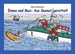 Emma und Max - Aus Seenot gerettet!
