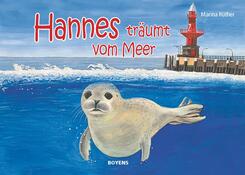 Hannes tr&auml;umt vom Meer