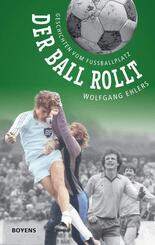 Der Ball rollt