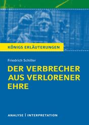 Friedrich von Schiller 'Der Verbrecher aus verlorener Ehre'