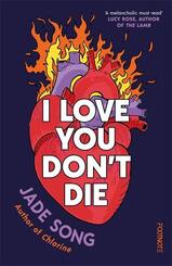 I Love You Don't Die