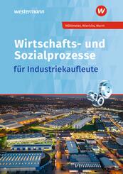 Wirtschafts- und Sozialprozesse f&uuml;r Industriekaufleute
