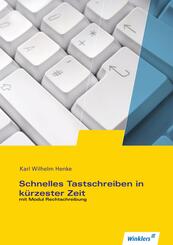 Schnelles Tastschreiben in k&uuml;rzester Zeit