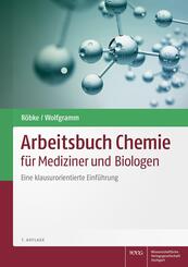 Arbeitsbuch Chemie f&uuml;r Mediziner und Biologen