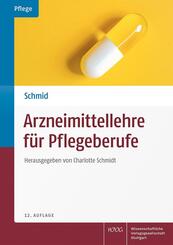 Arzneimittellehre f&uuml;r Pflegeberufe