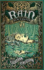 Blackwater VI: Rain