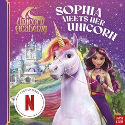 Unicorn Academy: Sophia Meets Her Unicorn