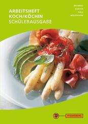 Arbeitsheft Koch/K&ouml;chin - Sch&uuml;lerausgabe