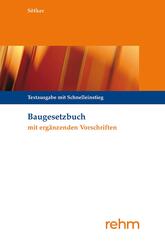 Baugesetzbuch mit erg&auml;nzenden Vorschriften