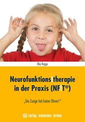 Neurofunktions!therapie in der Praxis (NF!T&reg;)