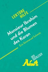 Monsieur Ibrahim und die Blumen des Koran von &Eacute;ric-Emmanuel Schmitt (Lekt&uuml;rehilfe)
