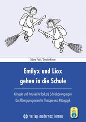 Emilyx und Liox gehen in die Schule, m. 1 Beilage