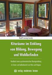 Kitar&auml;ume im Einklang von Bildung, Bewegung und Wohlbefinden
