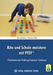 Kita und Schule meistern mit PFEF+, m. 1 Beilage