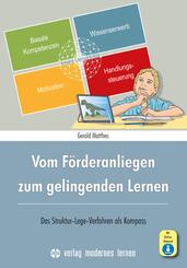 Vom F&ouml;rderanliegen zum gelingenden Lernen, m. 1 Beilage