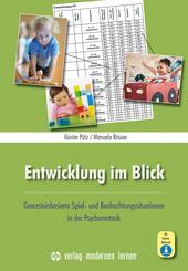 Entwicklung im Blick, m. 1 Beilage