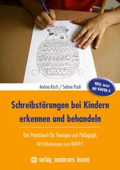 Schreibst&ouml;rungen bei Kindern erkennen und behandeln, m. 1 Beilage