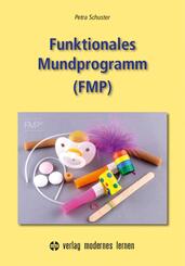 Funktionales Mundprogramm (FMP), m. 1 Beilage