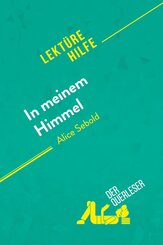 In meinem Himmel von Alice Sebold (Lekt&uuml;rehilfe)