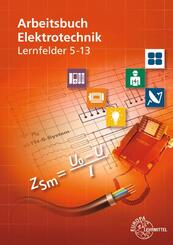 Arbeitsbuch Elektrotechnik Lernfelder 5-13