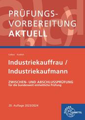 Pr&uuml;fungsvorbereitung aktuell - Industriekauffrau/-mann
