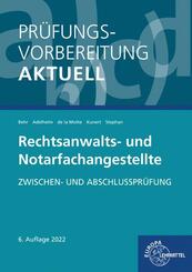 Pr&uuml;fungsvorbereitung aktuell - Rechtsanwalts- und Notarfachangestellte