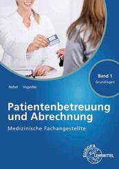 MFA Patientenbetreuung u. Abrechnung Band 1 Grundlagen