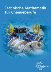 Technische Mathematik f&uuml;r Chemieberufe